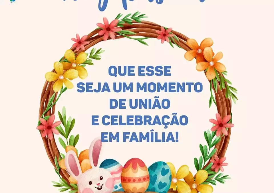 Feliz Páscoa!