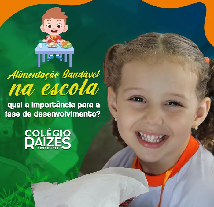 Alimentação saudável na escola: qual a importância para a fase de desenvolvimento?