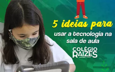 5 ideias para usar a tecnologia na sala de aula