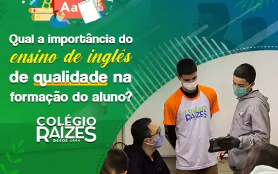 Qual a importância do ensino de inglês na formação do aluno na escola?