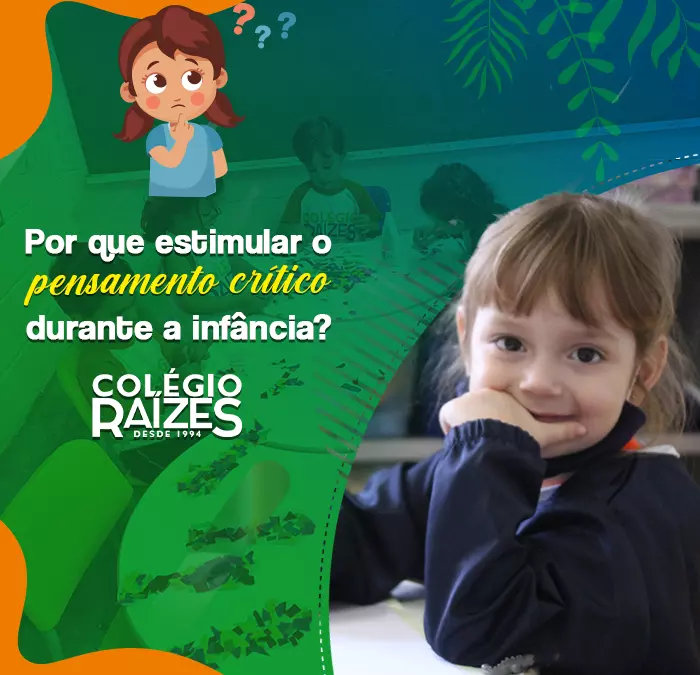 Por que estimular o pensamento crítico durante a infância?